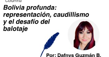 Bolivia profunda: representación, caudillismo y el desafío del balotaje