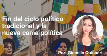 Fin del ciclo político tradicional y la nueva cama política